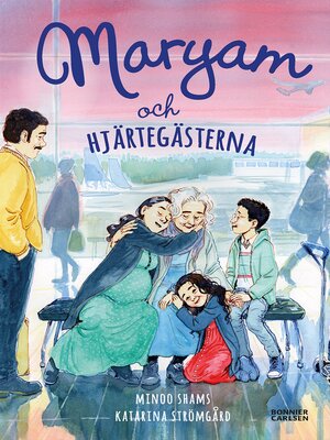 cover image of Maryam och hjärtegästerna